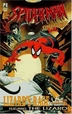 Barrett Jr., Neal - Spider-Man Super Thriller 4: Lizard's Rage