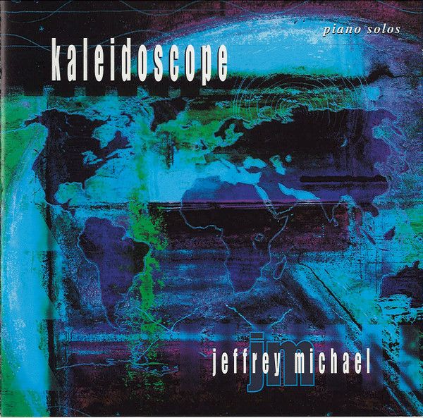 Jeffrey Michael – Kaleidoscope (Factory Sealed, 2004, CD)