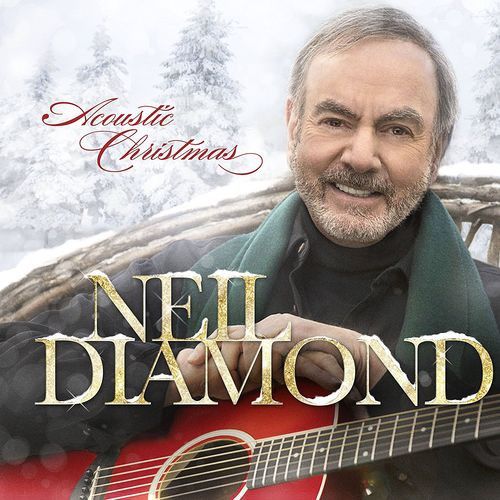 Neil Diamond – Acoustic Christmas (CD, 2016) SC24