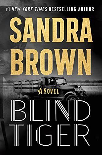Brown, Sandra (HR) Blind Tiger (HC)
