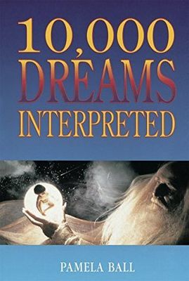 Ball, Pamela (135)  10,000 Dreams Interpreted (TP)