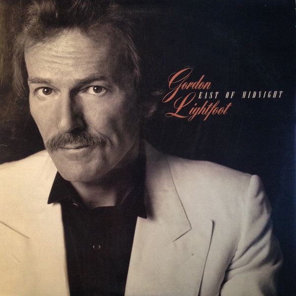 Gordon Lightfoot – East Of Midnight (VG, 1986, LP, Warner Bros. Records – 9 25482-1 / 1-25482)