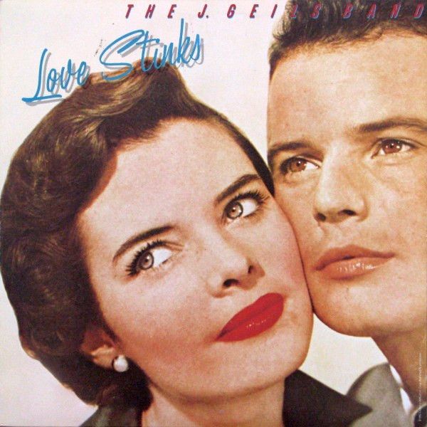 The J. Geils Band – Love Stinks (VG, 1980, LP, EMI America – SOO-17016 / SW-17016)