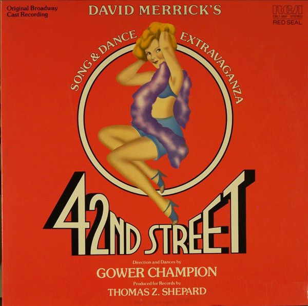 David Merrick – 42nd Street Original Broadway Cast Recording (VG, 1980, LP, RCA Red Seal – CBL1-3891) SC24