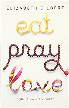Gilbert, Elizabeth (920 GIL) Eat, Pray, Love (TP)