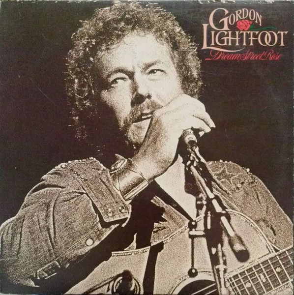 Gordon Lightfoot – Dream Street Rose (VG, 1980, LP, Warner Bros. Records – HS 3426) SC24