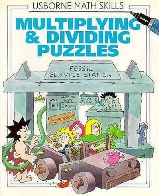 Usborne (510) Usborne Maths Skills: Multiplying and Dividing Puzzles