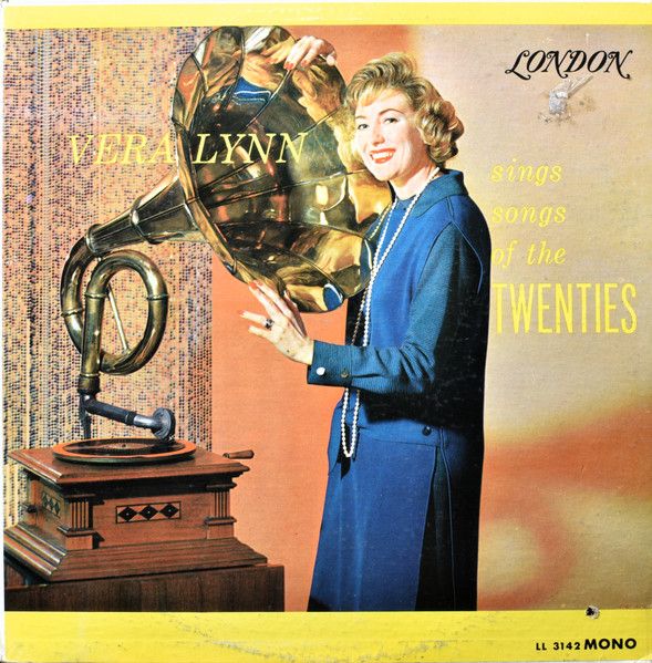 Vera Lynn – Vera Lynn Sings Songs Of The Twenties (VG, LP, London Records – LL 3142)