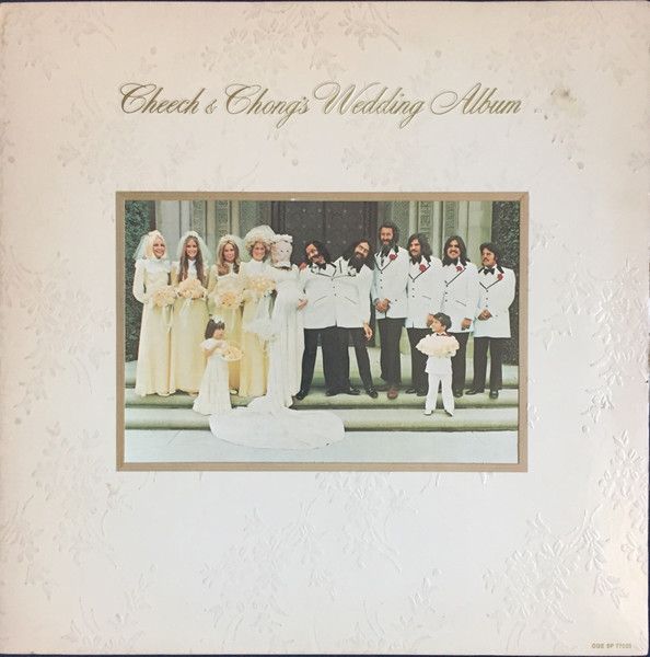Cheech &amp; Chong – Cheech &amp; Chong's Wedding Album (G, 1974, LP, Ode Records – SP-77025)