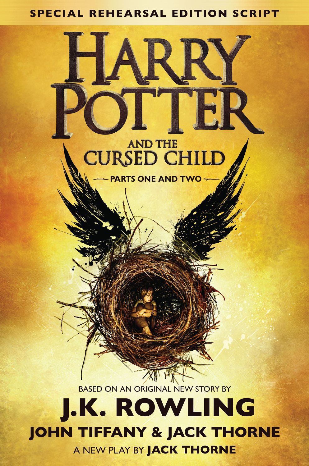 Rowling, J.K. - Harry Potter &amp; The Cursed Child Pt. 1&amp;2 (2016, First Edition, Arthur A. Levine, HC)