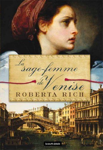 Roberta, Rich - la Sage-femme de venise (TP)