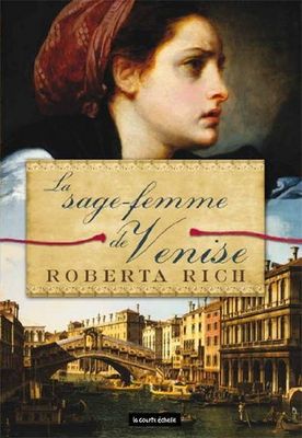 Roberta, Rich - la Sage-femme de venise (TP)