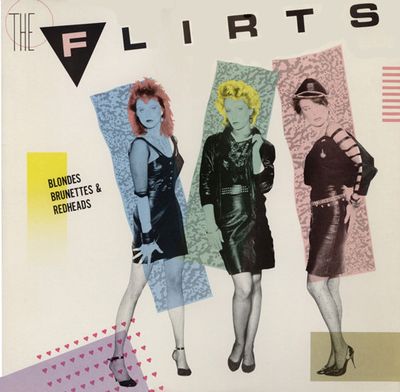 The Flirts – Blondes Brunettes &amp; Redheads (VG, 1985, LP, CBS Associated Records – FZ 40197)