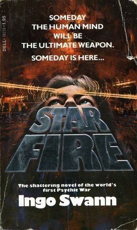 Swann, Ingo (SF) Star Fire (1978, 1st Printing, Dell, PB)