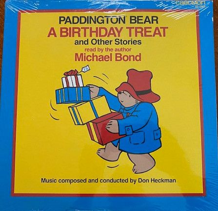 Michael Bond / Don Heckman – Paddington Bear: A Birthday Treat And Other Stories (VG, 1985, LP, Caedmon Records – TC 1767)