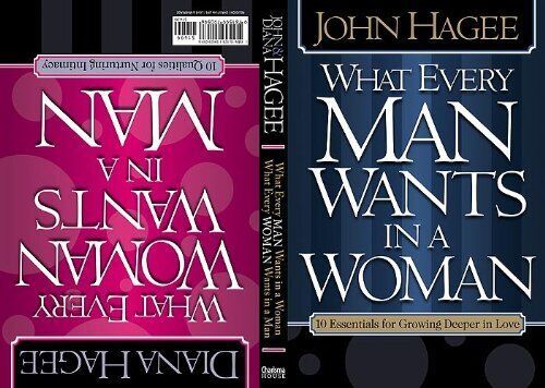 Hagee, John &amp; Diana (646.77) What Every Woman Wants in a Man / What Every Man Wants in a Woman (TP)