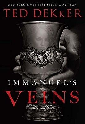 Dekker, Ted -  Books of History Chronicles Immanuel's Veins (TP)