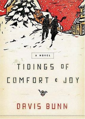Bunn, T. Davis - Tidings of Comfort &amp; Joy (HC)