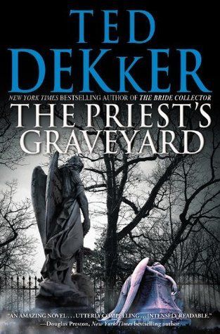 Dekker, Ted (TH) Danny Hansen #1 The Priest's Graveyard (HC)