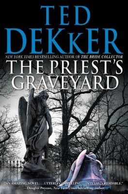 Dekker, Ted (TH) Danny Hansen #1 The Priest's Graveyard (HC)