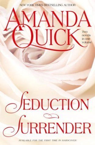 Quick, Amanda (HR) Seduction and Surrender: Two Novels in One Volume (HC)