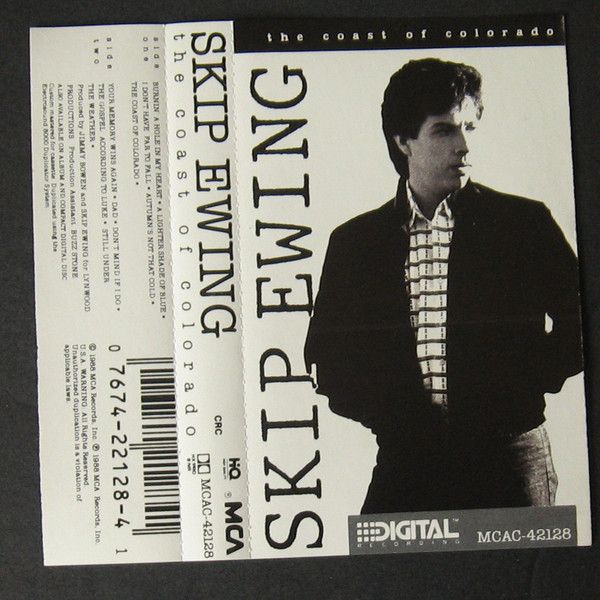 Skip Ewing – The Coast Of Colorado (CAS, 1988, MCA Records – MCAC-42128)
