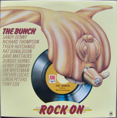The Bunch – Rock On (VG, 1972, LP, A&amp;M Records – SP 4354)