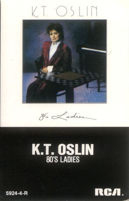 K.T. Oslin – 80's Ladies (CAS, 1987, RCA – 5924-4-R)