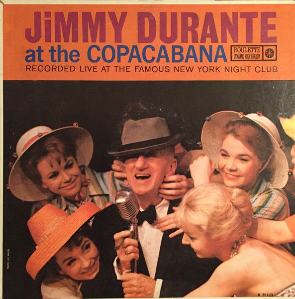 Jimmy Durante – Jimmy Durante At The Copacabana (VG, 1961, LP, Roulette – R-25123) SC24