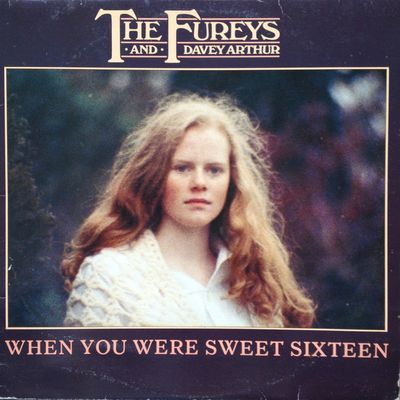 The Fureys &amp; Davey Arthur – When You Were Sweet Sixteen (VG, 1983, LP, Avalon Records – AVE 1013) JSCU