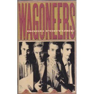 Wagoneers – Good Fortune (CAS, 1989, A&amp;M Records – CS 5245)