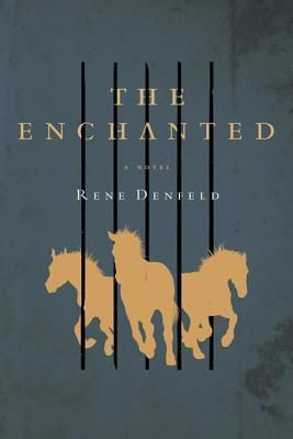 Denfeld, Rene  (FI) The Enchanted (TP)