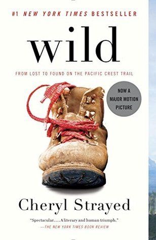 Strayed, Cheryl (920 STR) Wild: From Lost to Found on the Pacific Crest Trail (TP)