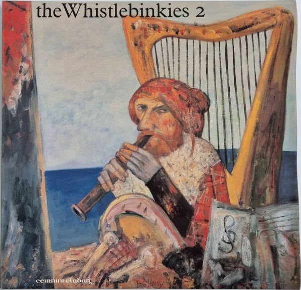 The Whistlebinkies – The Whistlebinkies 2 (LP, 1980, LP, Claddagh Records – CC31) JSCU