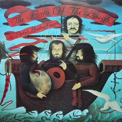 The Boys Of The Lough – The Piper's Broken Finger (VG, 1976, LP, Transatlantic Records – TRA 333, UK) JSCU