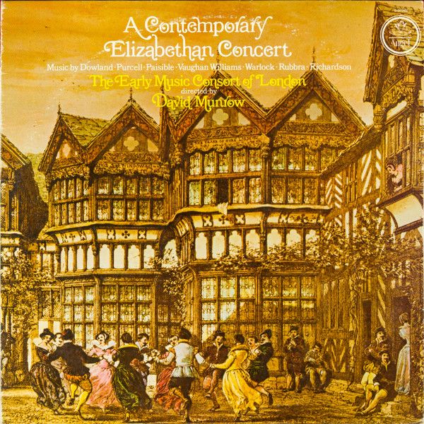 David Munrow, The Early Music Consort Of London – A Contemporary Elizabethan Concert (VG, 1977, LP, Stereo / Quadraphonic, Angel Records – S-37263 / SQ-37263) JSCU