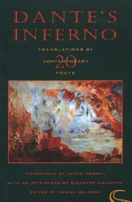 Dante Alighieri (CL) Dante's Inferno: Translations by Twenty Contemporary Poets (1993, The Echo Press)