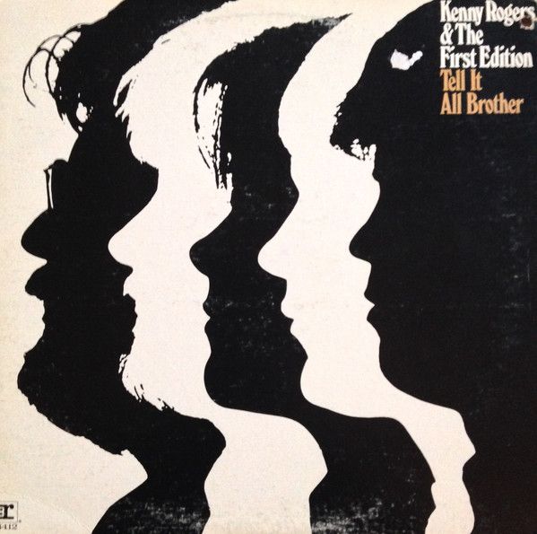 Kenny Rogers &amp; The First Edition – Tell It All, Brother (VG, 1970, LP, Reprise Records – RS 6412)