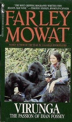 Mowat, Farley (CL) Virunga: The Passion of Dian Fossey (PB)