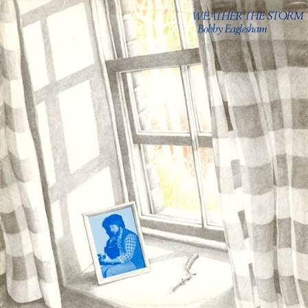 Bobby Eaglesham – Weather The Storm (VG, 1982, LP, Fellside Recordings – FE 033, UK) JSCU