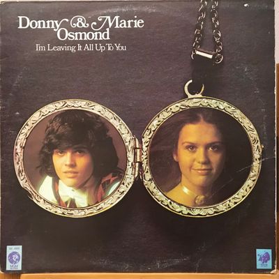 Donny &amp; Marie Osmond – I'm Leaving It All Up To You (VG, 1974, LP, MGM / Kolob Records – SE 4968)
