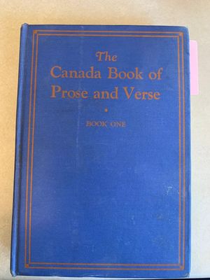 Pierce, Lorne - The Canada Book of Prose and Verse: Book One (1944, Ryerson Press, HC)