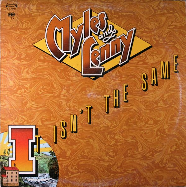 Myles And Lenny – It Isn&#39;t The Same (VG, 1975. LP, With Poster, Columbia – KC 33938)