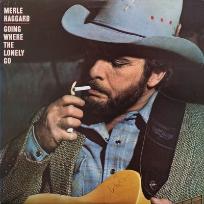 Merle Haggard – Going Where The Lonely Go (VG+, 1982, LP, Epic – FE 38092) AG25