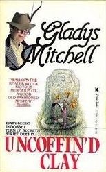 Mitchell, Gladys (MY) Mrs. Bradley #57 Uncoffin'd Clay (1986, Vintage PB)