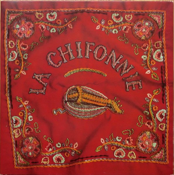 La Chifonnie – La Chifonnie (VG+, 1977, LP, Hexagone – 883 008, France) JSCU