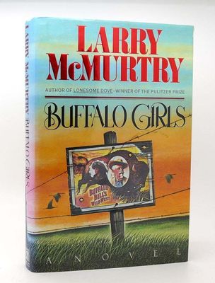 McMurtry, Larry (HF) Buffalo Girls (HC)