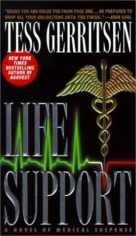 Gerritsen, Tess (TH) Life Support (PB)
