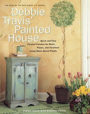 Travis, Debbie (698.1) Debbie Travis' Painted House (HC)