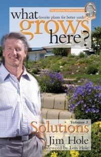 Hole, Jim (635.9) What Grows Here? Volume 3: Solutions (TP)